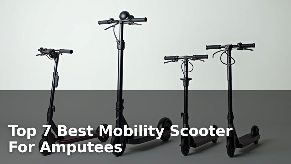 Top 7 Best Mobility Scooter For Amputees