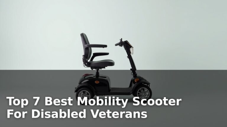 Top 7 Best Mobility Scooter For Disabled Veterans